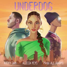 Underdog (Nicky Jam &amp; Rauw Alejandro Remix) - 2021 • Single/EP