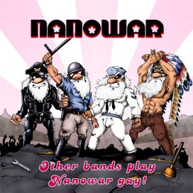 Other Bands Play, Nanowar Gay! - 2005 • Álbum