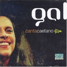 Gal Canta Caetano - 2004 • Álbum