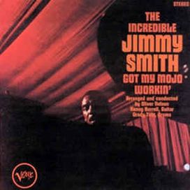 Got My Mojo Workin' - 1965 • Álbum