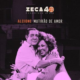 Mutirão de Amor-Ao Vivo (part Alcione) - 2024 • Single/EP