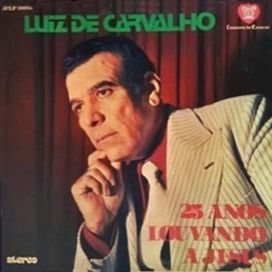 25 Anos Louvando a Jesus - 1972 • Álbum