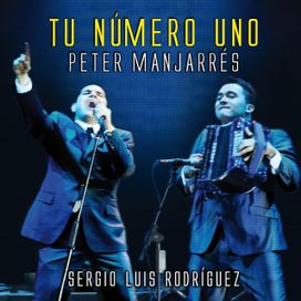 Tu Número Uno - Peter Manjarres