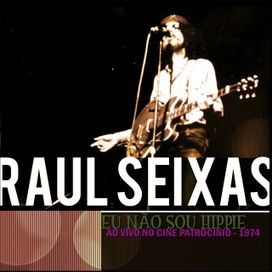 Eu Não Sou Hippie (Ao Vivo) - 1974 • Álbum