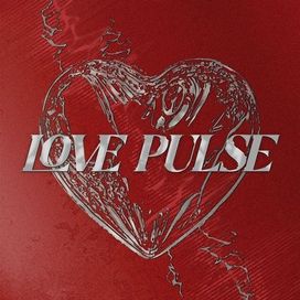 3rd MINI ALBUM [LOVE PULSE] - 2025 • Single/EP