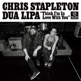 Think I'm In Love With You (feat. Chris Stapleton) - 2024 • Single/EP