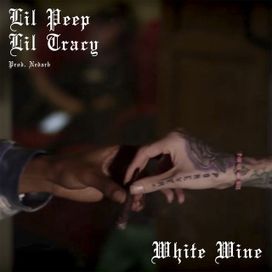 White Wine (feat. Lil Tracy) - 2017 • Sencillo/EP