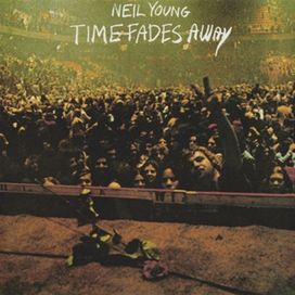 Time Fades Away - 1973 • Álbum