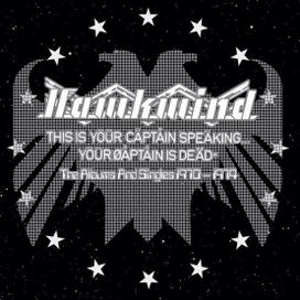 This Is Your Captain Speaking... Your Captain Is Dead: The Albums And Singles 1970-1979 - 2015 • Coletânea