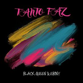 Tanto Faz (part. Black Queen) - 2022 • Single/EP