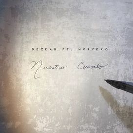 Nuestro Cuento - 2019 • Sencillo/EP