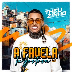 A Favela Ta Gostosa 2.0 - 2025 • Álbum