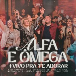 Alfa e Omega / Vivo Pra te Adorar - 2023 • Álbum