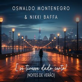 E Se Tivesse Dado Certo? (Noites de Verão) (part. Nikki Baffa) - 2024 • Single/EP