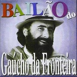 Bailão do Gaúcho da Fronteria - 2002 • Álbum
