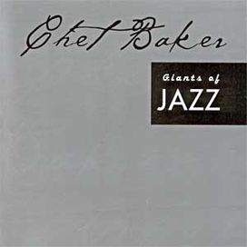 The Best of: Chet Baker - 2004 • Álbum