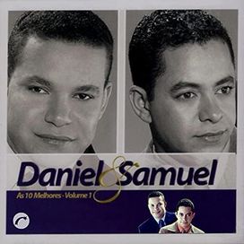 As 10 Melhores - Daniel &amp; Samuel