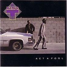  Act a Fool - 1988 • Álbum