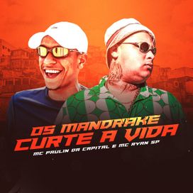 Os Mandrake Curte a Vida - 2020 • Single/EP