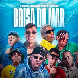 Brisa do Mar (part. Itamar Mc, Mc Capelinha, Mc guizinho niazi, Mc IG, Mc Leh e TrapLaudo) - 2025 • Sencillo/EP