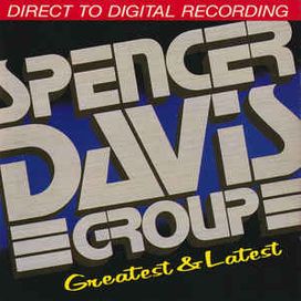 Greatest &amp; Latest - Spencer Davis Group