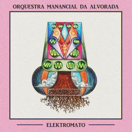 Elektromato - Orquestra Manancial da Alvorada