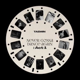 Never Gonna Dance Again : ACT 1 - The 3rd Album - 2020 • Álbum