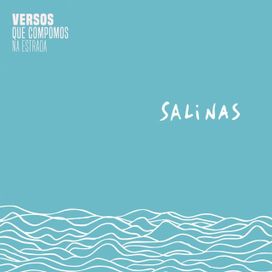 Salinas (part. Eu Me Chamo Antônio) - 2017 • Single/EP