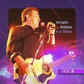 É o Show (Vol. 2) - 2004 • Álbum