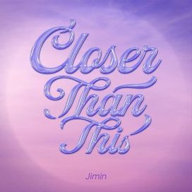 Closer Than This - 2023 • Sencillo/EP