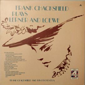 Frank Chacksfield Plays Lerner And Loewe - 1976 • Álbum