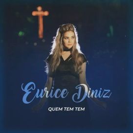 Quem Tem, Tem - 2019 • Álbum