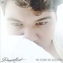 Na Hora da Solidão - 2018 • Single/EP