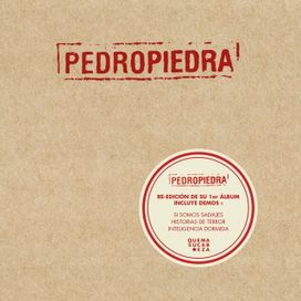 Pedropiedra (Reedición) - 2015 • Álbum