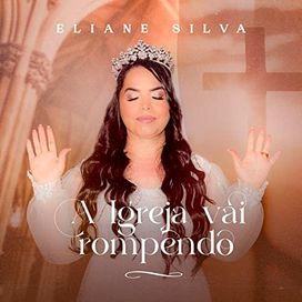 A Igreja Vai Rompendo - 2023 • Single/EP