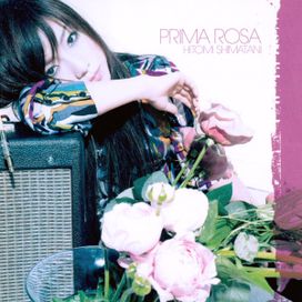 Prima Rosa - 2007 • Álbum