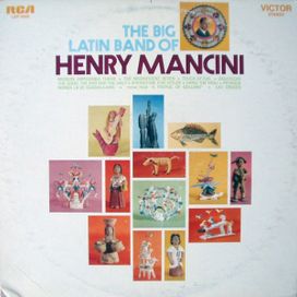 The Big Latin Band Of Henry Mancini - 1968 • Álbum