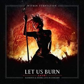 Let Us Burn (Elements &amp; Hydra Live In Concert) - 2014 • Álbum