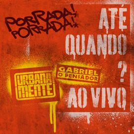 Até Quando (Ao Vivo Em São Paulo / 2018) - 2019 • Single/EP
