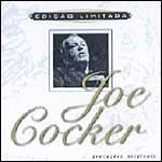 Edição Limitada: Joe Cocker - 2005 • Álbum