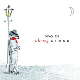 Vivo En Otros Aires - 2008 • Álbum