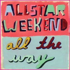 All The Way - 2011 • Álbum