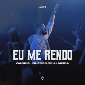 Eu Me Rendo - 2023 • Single/EP