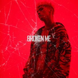 Broken Me - 2021 • Sencillo/EP