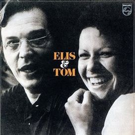 Elis &amp; Tom - 1974 • Álbum