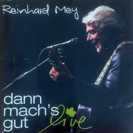 Dann Mach's Gut - Live - 2015 • Álbum