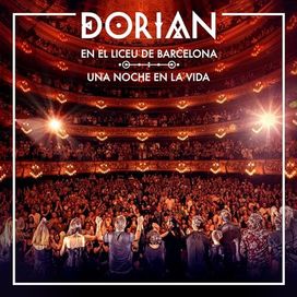  Una Noche en la Vida. Dorian en el Liceu de Barcelona - 2023 • Álbum