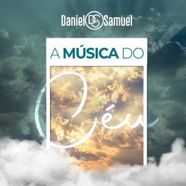 A Música do Céu - 2021 • Sencillo/EP