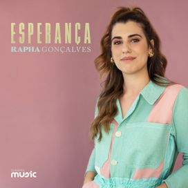 Esperança (part. Rapha Gonçalves) - 2020 • Single/EP
