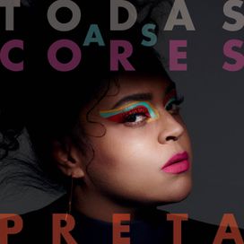 Todas As Cores - 2017 • Álbum